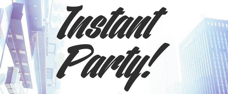 Instant Party