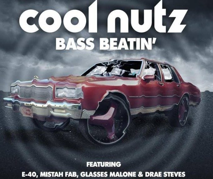 Cool Nutz - bass beatin ft. e-40, mistah fab, glasses malone, drae stevens