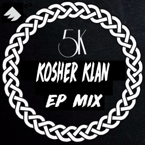 Kosher Klan EP MIX