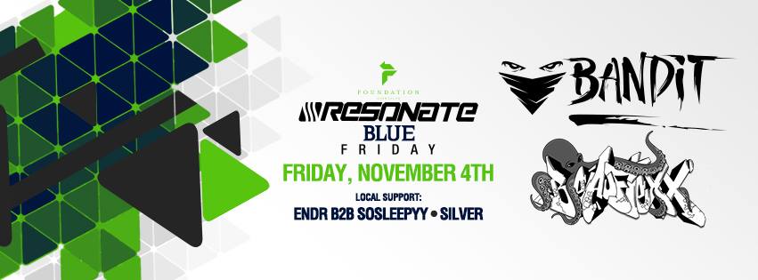 Resonate Blue Fridays w/ Beauflexx & Bandit