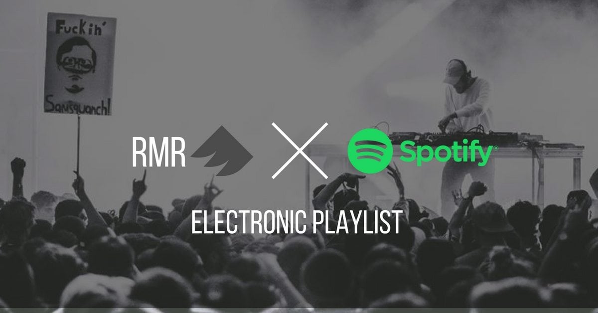 Add Your Music To RMR's Collaborative EDM Spotify Playlist