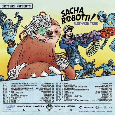 Sacha Robotti SlothAcid Tour