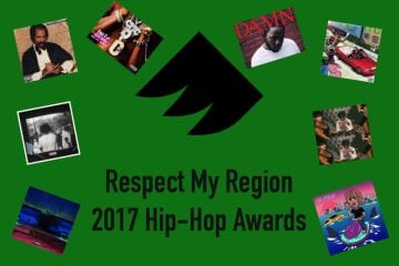 2017 Respect My Region Hip Hop Awards