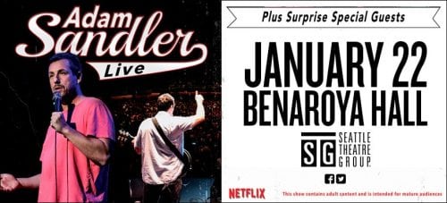 Adam Sandler in Seattle With Special Guests! | STG Presents