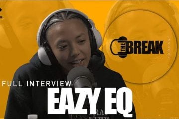 eazy eq the break interview