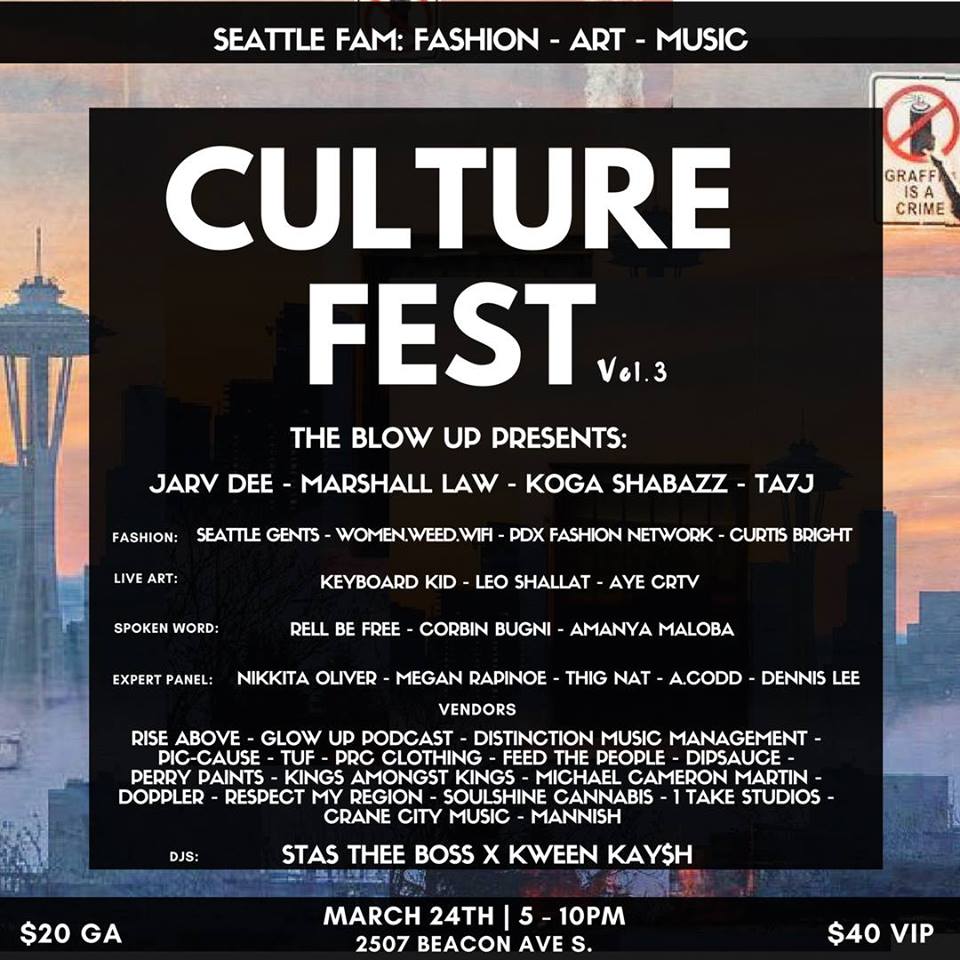 Seattle FAM And The Blow Up Present Culture Fest Vol. 3