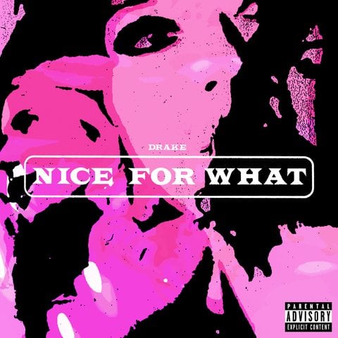 Drake Releases New Single And Video "Nice For What"