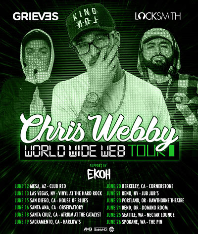 World Wide Web Tour Chris Webby Grieves Ekoh Locksmith