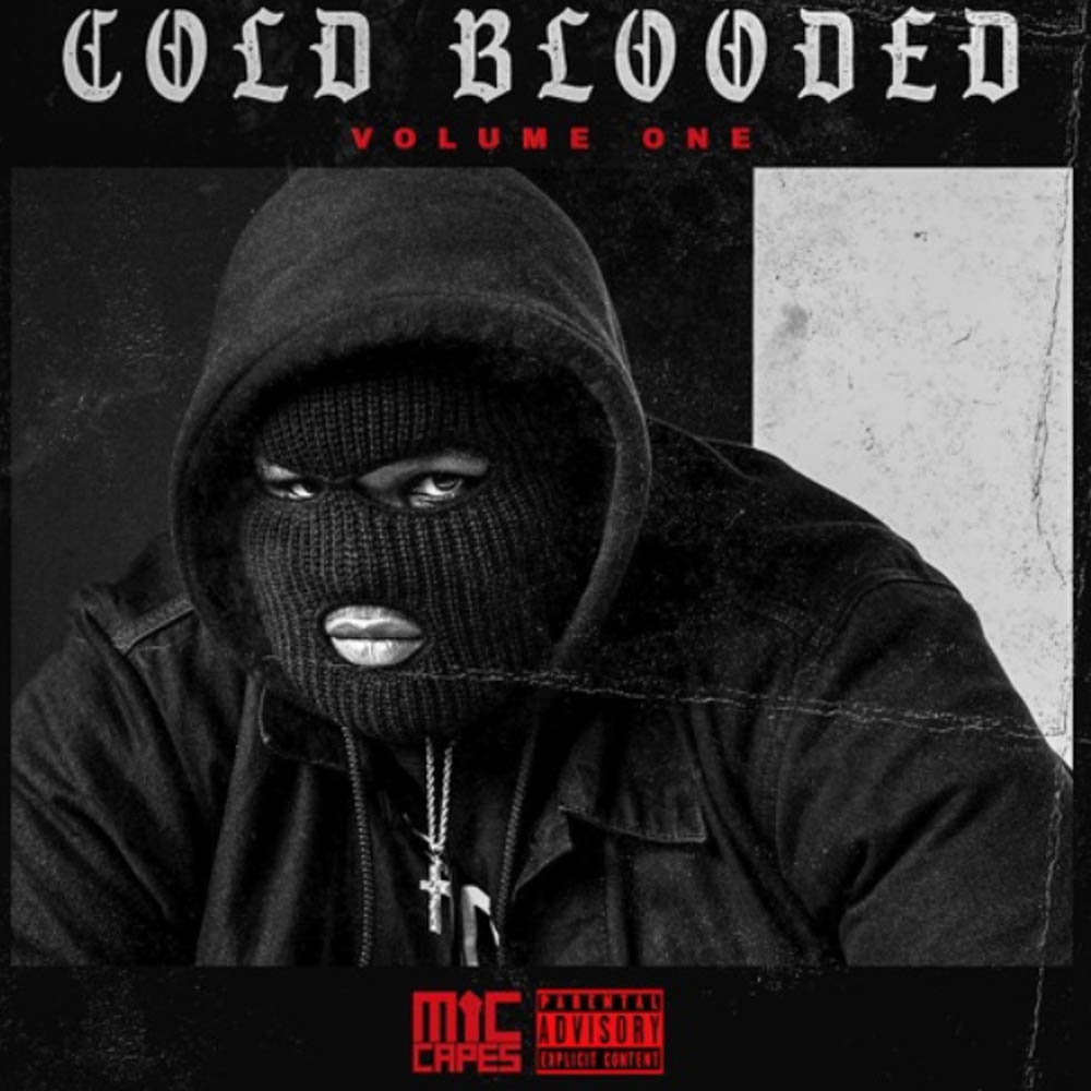 Mic Capes Puts Haters On Ice With Newest Album 'Cold Blooded Vol. 1'