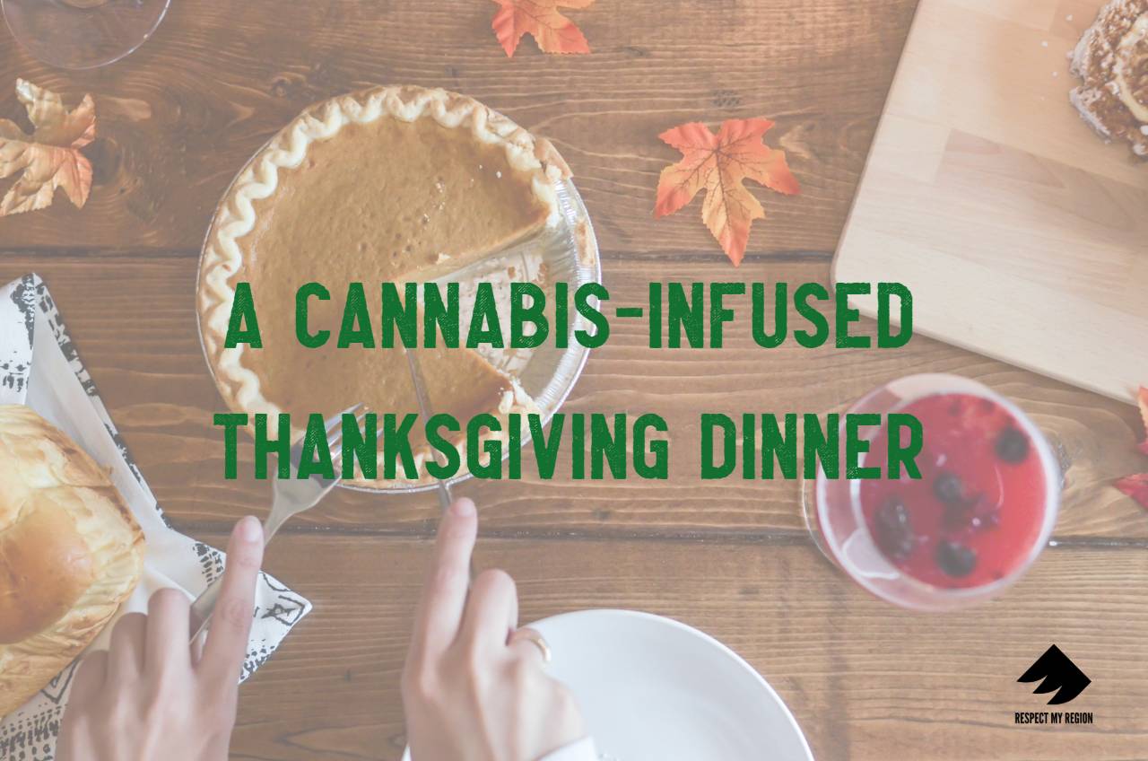 cannabis-infused thanksgiving dinner