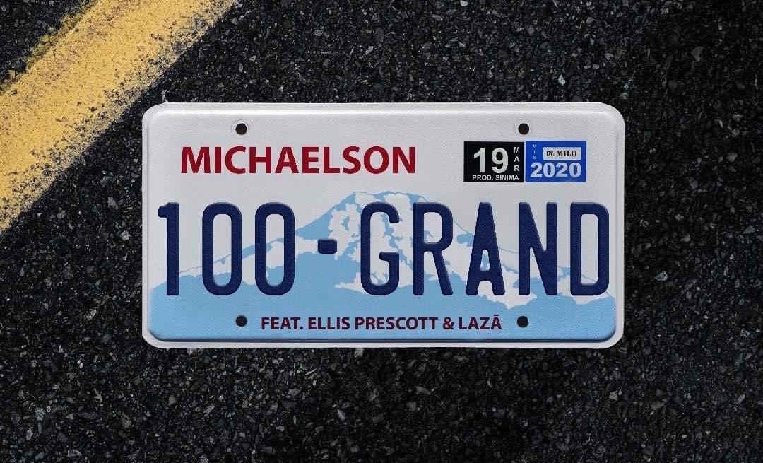 Michaelson At Long Last Premiers His Official Debut Single “100 Grand” Featuring Laza And Ellis Prescott