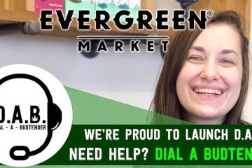 Evergreen Market Provides Safe Customer Service With Their Dial-a-Budtender Program