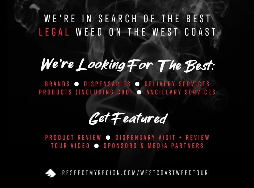 Respect My Region Presents: The 2020 West Coast Weed Tour