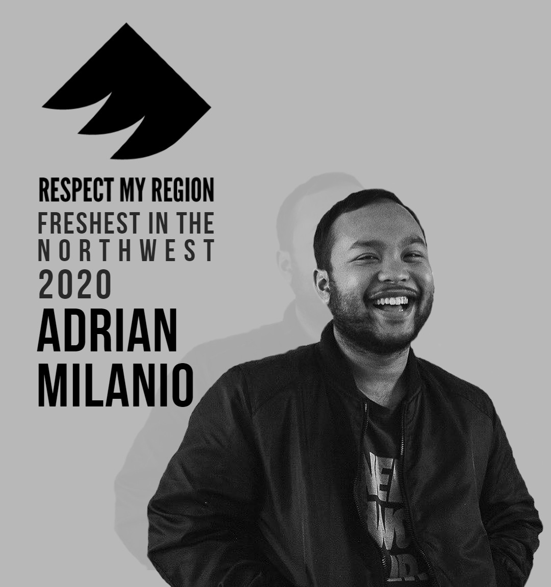 freshest in the northwest rising artists 2020 adrian milanio