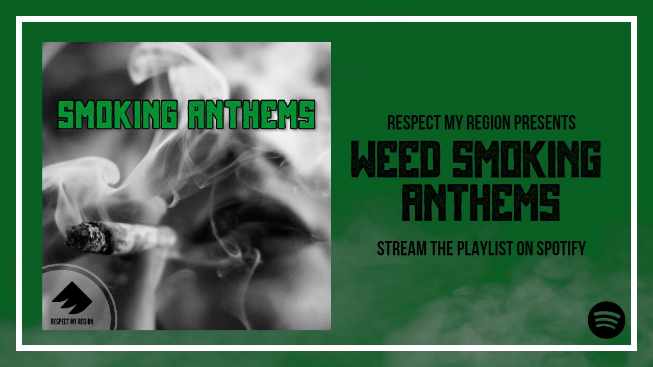 The Best Weed Smoking Anthems Playlist On Spotify To Listen To On 4/20