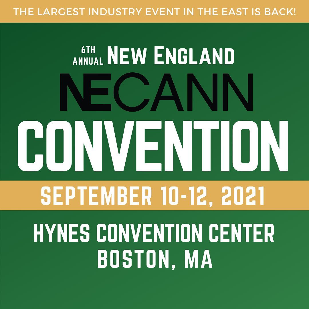 NECANN Boston 2021 is Connecting Massachusetts' Growing Cannabis Industry