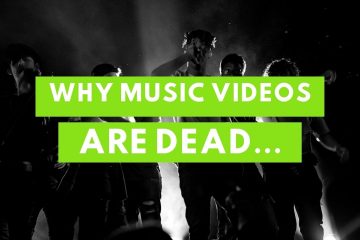 music videos are dead for independent artists