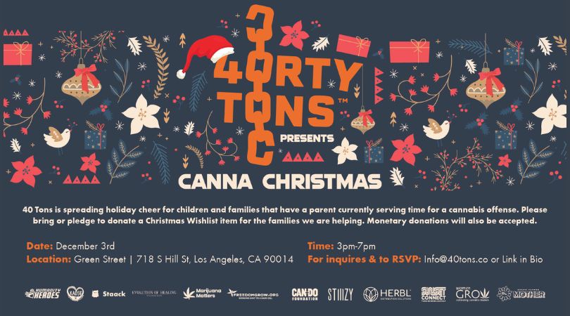 40 Tons Is Brigning A Canna Christmas To Cannabis Prisoners Families