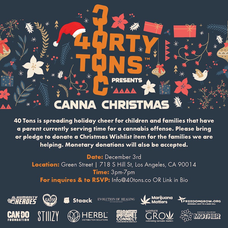 40 Tons Is Brigning A Canna Christmas To Cannabis Prisoners Families