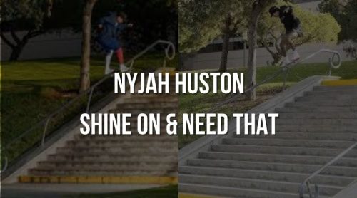 Nyjah Huston Releases Two Of The Most Gnarliest Skateboard Video Parts