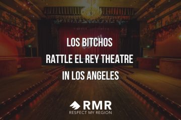 Los Bitchos at El Rey Theatre