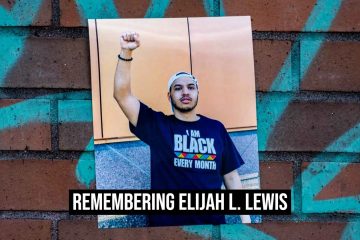 remembering Elijah Lewis