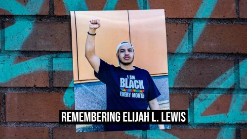 remembering Elijah Lewis