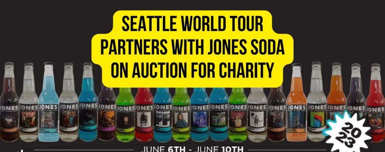 Seattle World Tour Partners with Jones Soda on Auction for Charity