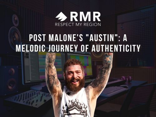 Post Malone's "AUSTIN": A Melodic Journey of Authenticity