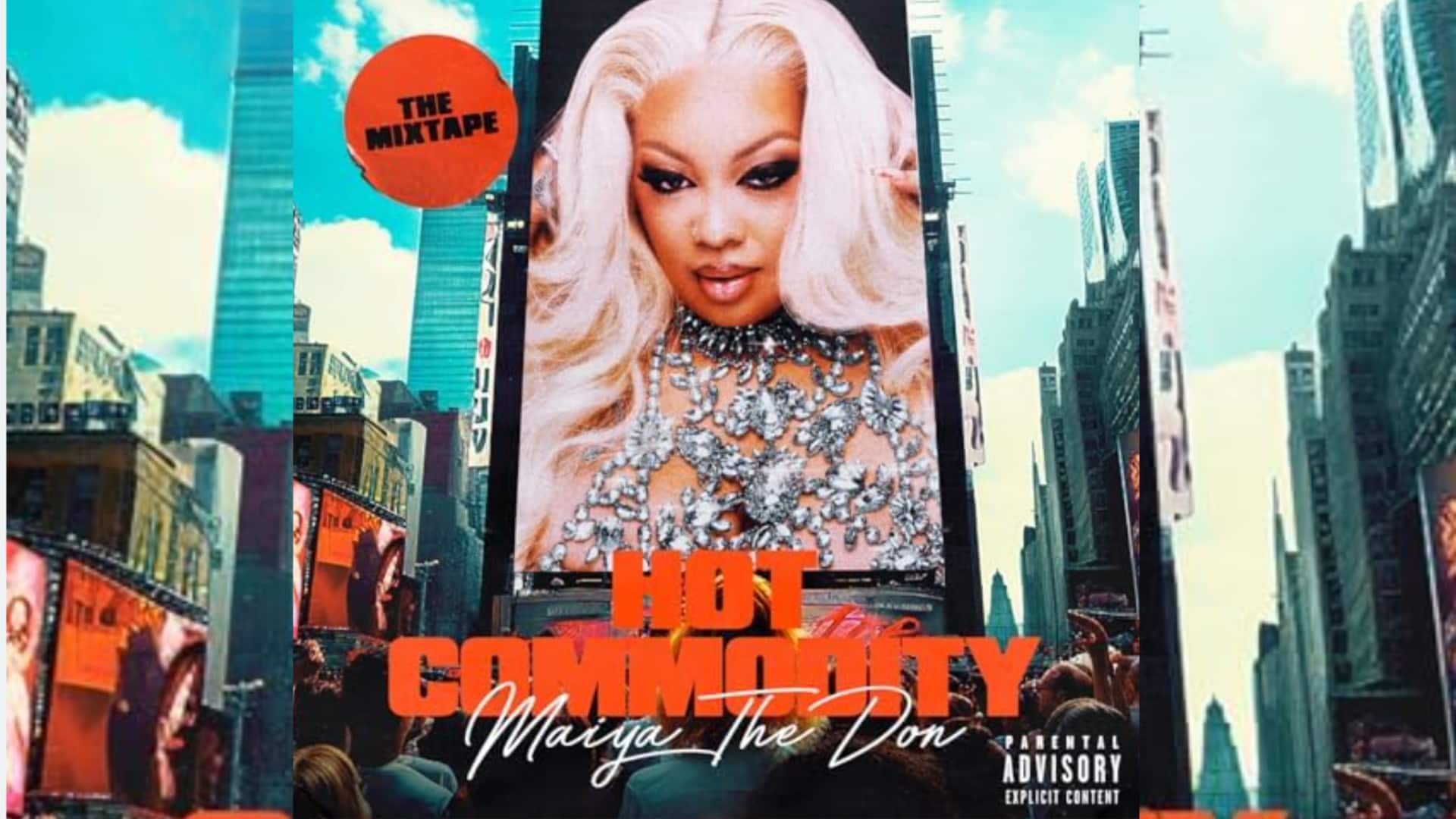 Maiya The Don Hot Commodity Mixtape