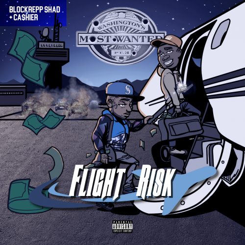 'Flight Risk' by Washington's Most Wanted Takes Off March 15th