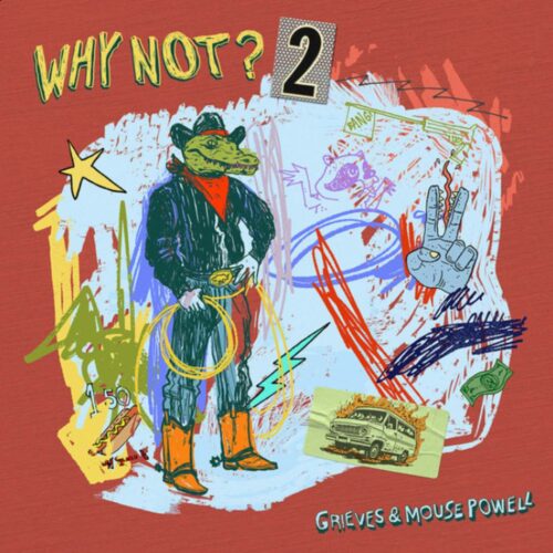 Grieves & Mouse Powell, "Why Not? 2" album artwork | Top Albums from the Pacific Northwest 2024