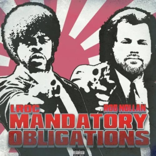 LROC and Rob Nollan, "Mandatory Obligations" album artwork | Top Albums from the Pacific Northwest 2024